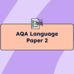 AQA Language Paper 2