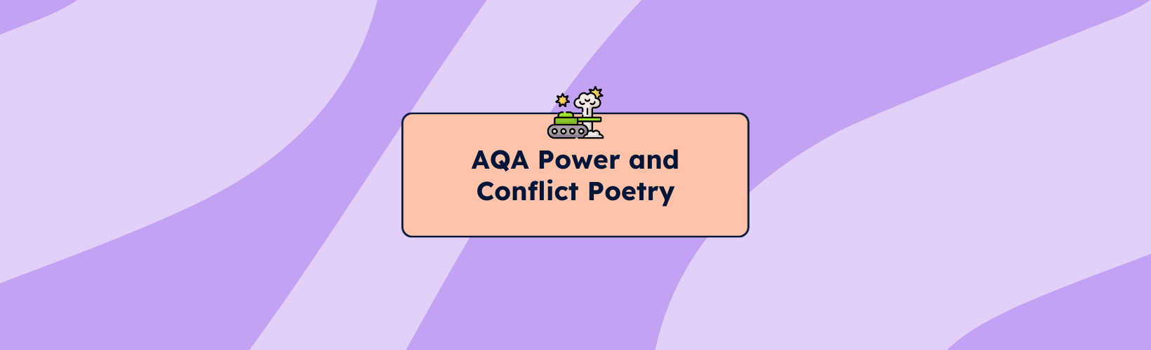 AQA Power and Conflict Poetry
